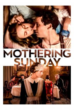 Mothering Sunday อุบัติรักวันแม่ (2021) บรรยายไทย