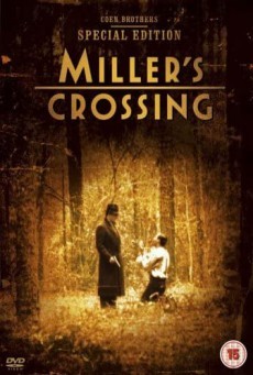 Miller’s Crossing (1990) เดนล้างเดือด