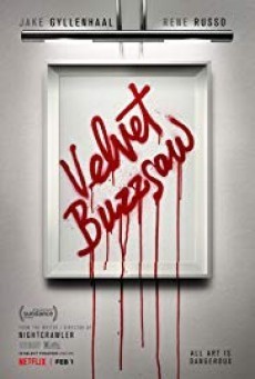 Velvet Buzzsaw เวลเว็ท บัซซอว์ ศิลปะเลือด