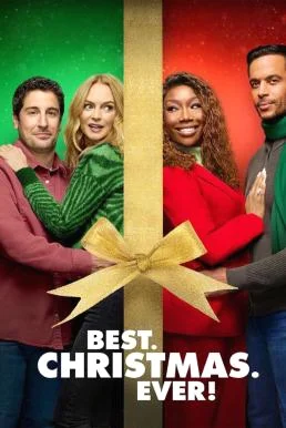 Best. Christmas. Ever! คริสต์มาสนี้... ดีที่สุด พากย์ไทย