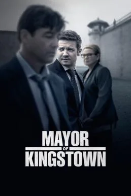 Mayor of Kingstown คิงส์ทาวน์ เมืองเดือดคนขบถ Season 1 (2021) พากย์ไทย พากย์ไทย 