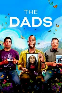 The Dads (2023) NETFLIX บรรยายไทย ซับไทย