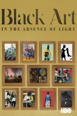 Black Art: In the Absence of Light (2021) บรรยายไทย